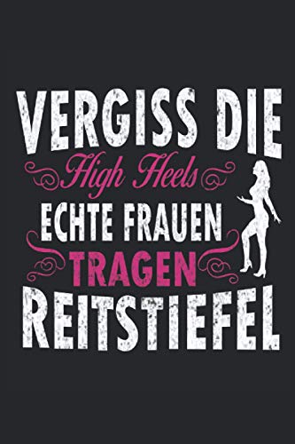 ECHTE FRAUEN TRAGEN REITSTIEFEL NOTIZBUCH: Line Dance Notizbuch - Toller linierter Notizblock für Mama & Tante - 120 linierte Seiten um Schritte zu ... für die Mutter & alle Damen gern Linedancen. von Independently published
