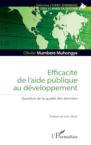 Efficacité de l’aide publique au développement: Question de la qualité des données von Editions L'Harmattan