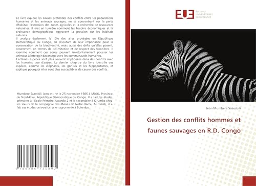 Gestion des conflits hommes et faunes sauvages en R.D. Congo von Éditions universitaires européennes