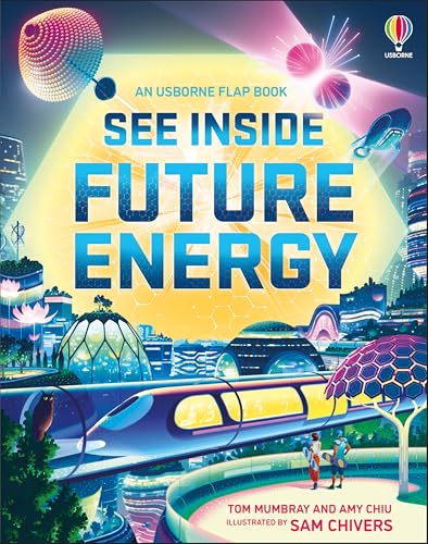 See Inside Future Energy von Usborne Publishing