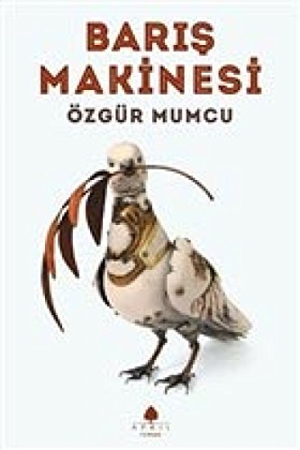 Baris Makinesi Baris Makinesi von April Yayıncılık