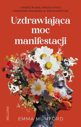 Uzdrawiająca moc manifestacji von Bellona