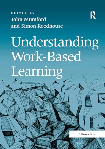Understanding Work-Based Learning von Routledge