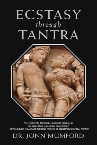 Ecstasy Through Tantra