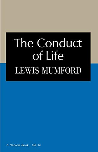 Conduct Of Life (Harvest Book, Nb 34)