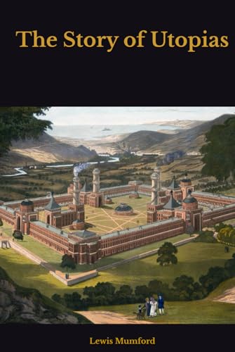 The Story of Utopias von Independently published