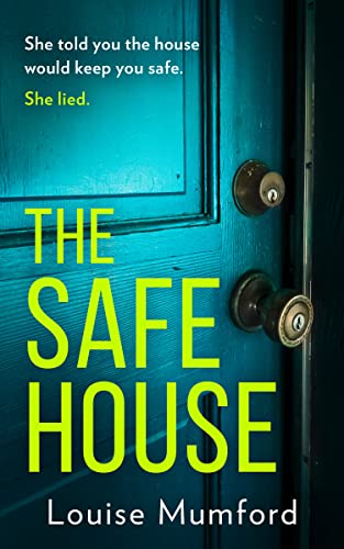 The Safe House: An absolutely unputdownable and gripping psychological thriller von HQ Digital