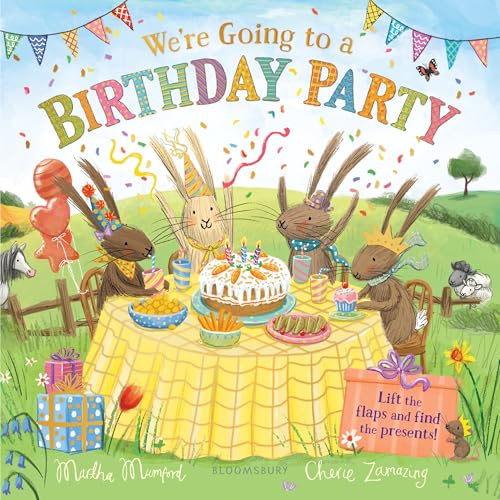 We're Going to a Birthday Party: A Lift-the-flap Adventure (Bunny Adventures) von Bloomsbury Publishing PLC