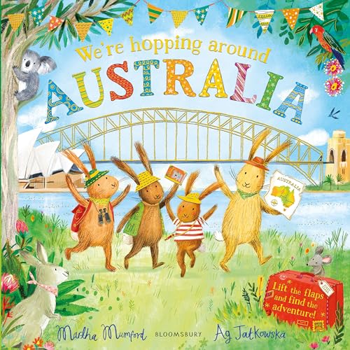 We're Hopping Around Australia: A Lift-the-Flap Adventure (The Bunny Adventures) von Bloomsbury Children's Books