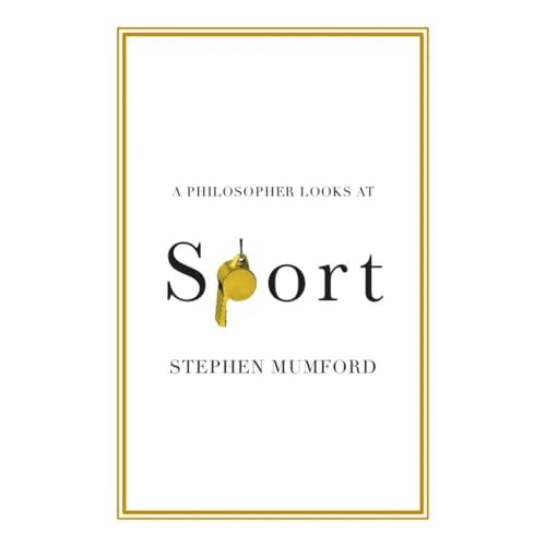 A Philosopher Looks at Sport