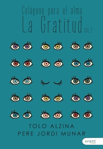 Colágeno para el alma: La gratitud (vol. 2) von Avant Editorial