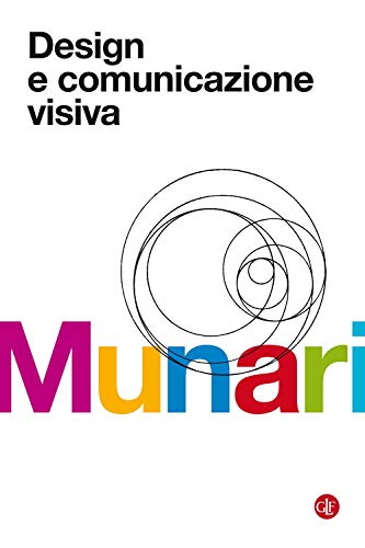 Design e comunicazione visiva. Contributo a una metodologia didattica (Economica Laterza) von Laterza