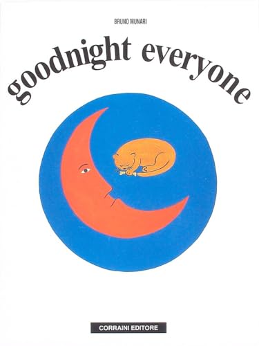 Goodnight everyone von Corraini
