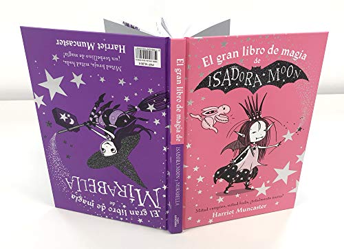 Isadora Moon - El gran libro de magia de Isadora y Mirabella (Harriet Muncaster)