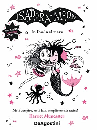 In fondo al mare. Isadora Moon (Le gemme)