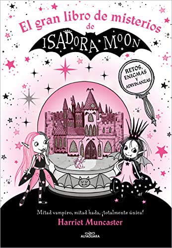Isadora Moon - El gran libro de misterios de Isadora Moon: Retos, enigmas y adivinanzas (Harriet Muncaster) von ALFAGUARA IJ
