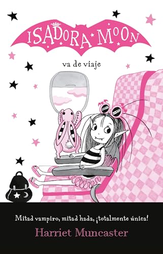 Isadora Moon va de viaje / Isadora Moon Goes on Holiday