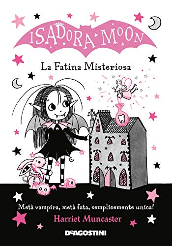 La fatina misteriosa. Isadora Moon. Ediz. illustrata (Le gemme)