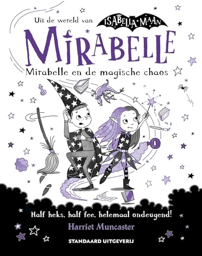 Mirabelle 6: Mirabelle en de magische chaos