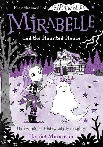 Mirabelle and the Haunted House Mirabelle and the Haunted House von Oxford University Press