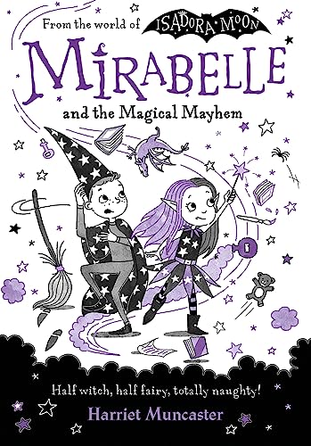 Mirabelle and the Magical Mayhem: Volume 6 von Oxford Children's Books