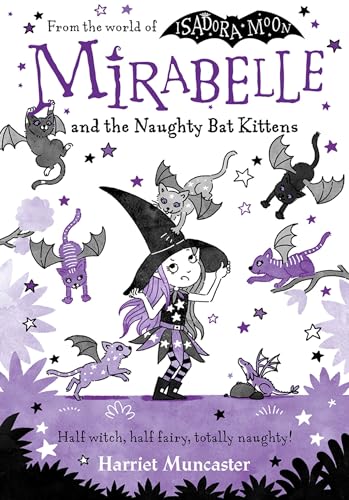 Mirabelle and the Naughty Bat Kittens: Volume 5 von Oxford University Press