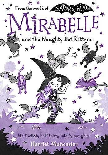 Mirabelle and the Naughty Bat Kittens: Volume 5