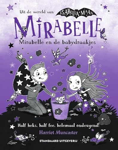 Mirabelle en de babydraakjes (Mirabelle, 7) von SU Kids & Digits