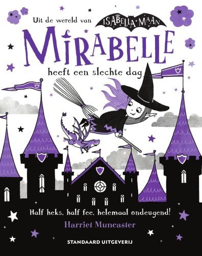 Mirabelle heeft een slechte dag (Mirabelle, 2) von SU Kids & Digits