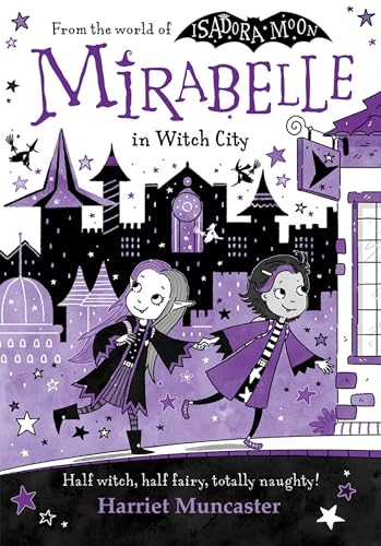 Mirabelle in Witch City: Volume 13 von Oxford Children's Books