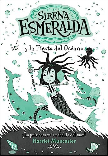 La sirena Esmeralda 1 - Sirena Esmeralda y la fiesta del océano: ¡Un libro mágico del universo de Isadora Moon con purpurina en la cubierta! (Harriet Muncaster, Band 1)