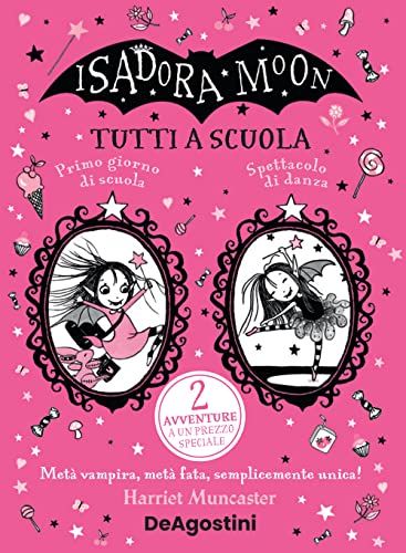 Tutti a scuola! Isadora Moon (Le gemme)