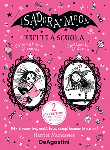 Tutti a scuola! Isadora Moon (Le gemme)