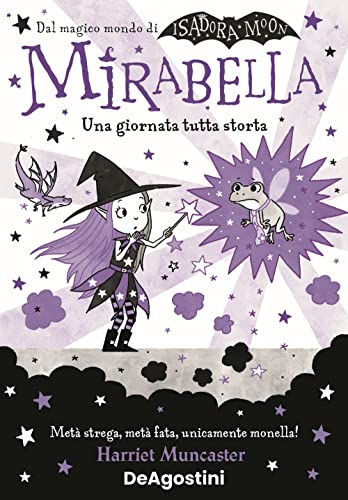 Una giornata tutta storta! Mirabella (Le gemme)