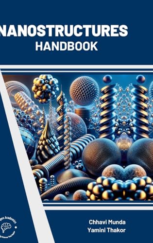 Nanostructures Handbook von Wordpen Academics