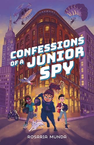 Confessions of a Junior Spy von Feiwel & Friends