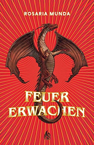 Feuererwachen (Der Aurelianische Zyklus) von Arctis Verlag