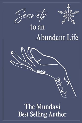 Secrets to an Abundant Life: Manifest Wealth, Reprogram Your Mindset, and Unlock the Law of Attraction Using New Thought Principles. von Imprint