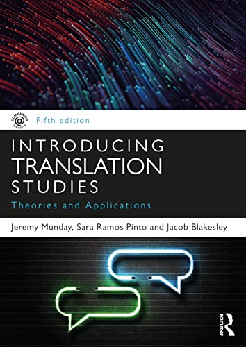 Introducing Translation Studies: Theories and Applications von Routledge