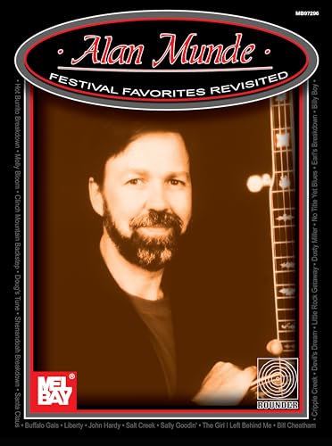 Alan Munde - Festival Favorites Revisited