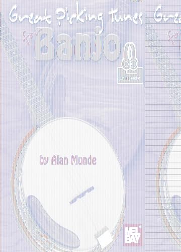 Great Picking Tunes for Banjo von Mel Bay Publications, Inc.