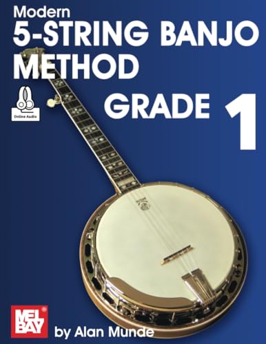 Modren 5-String Banjo Method Grade 1 Modren 5-String Banjo Method Grade 1 von Mel Bay Publications, Inc.