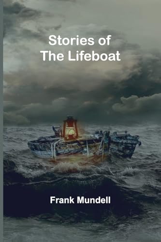 Stories of the Lifeboat von Alpha Edition