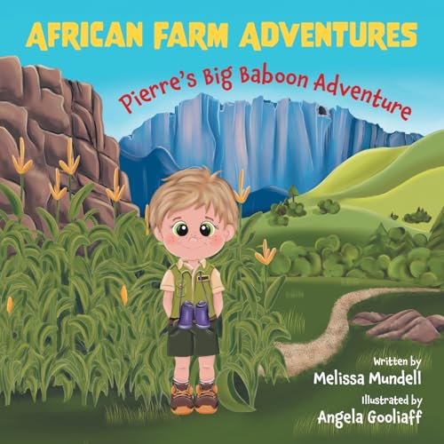 Pierre's Big Baboon Adventure (African Farm Adventures) von FriesenPress