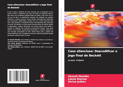 Caos silencioso: Descodificar o jogo final de Beckett: As peças : Endgame von Edições Nosso Conhecimento