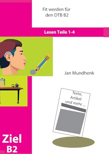 Fit werden für DTB B2: Lesen: Teile 1-4 von BoD – Books on Demand