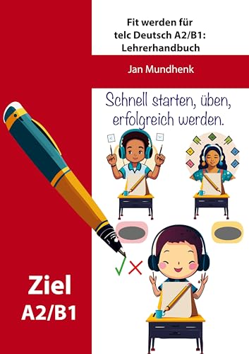 Fit werden für telc Deutsch A2/B1: Lehrerband (Fit werden für telc Deutsch A2/C1) von BoD – Books on Demand