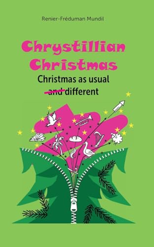 Chrystillian Christmas: Christmas as usual and different von BoD – Books on Demand