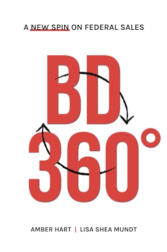 BD 360°: A New Spin on Federal Sales von Pulse of GovCon, The