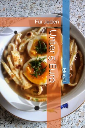 Unter 5 Euro: Für Jeden von Independently published
